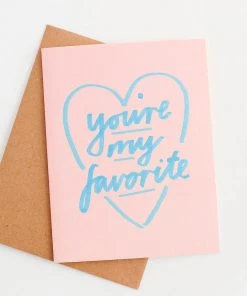Daydream Prints New You're My Favorite Card