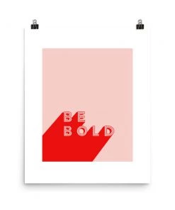 Lone Fox Be Bold Art Print New